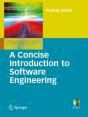 Concise Introduction To Software Engineering - Preview
