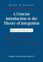 Concise Introduction To The Theory Of Integration - Preview