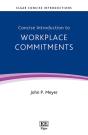 Concise Introduction To Workplace Commitments - Preview