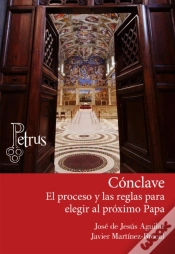 Capa do artigo Cónclave. El Proceso Y Las Reglas Para Elegir Al Próximo Papa