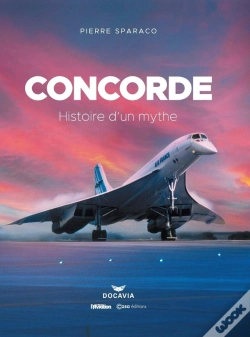 Capa do artigo Concorde : Histoire D'Un Mythe