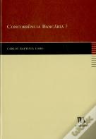 Concorrência Bancária?