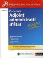 Concours Adjoint Administratif D'Etat (Integrer La Fonction Publique) N2 Categorie C 2011 - Preview