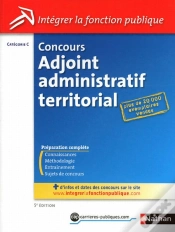 Capa do artigo Concours Adjoint Administratif Territorial ; Catégorie C (Édition 2010)
