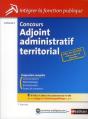 Concours Adjoint Administratif Territorial N08 Categorie C (Integrer La Fonction Publique) 2012 - Preview