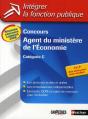 Concours Agent Du Ministère De L'Économie ; Catégorie C T.29 ; Intégrer La Fonction Publique - Preview