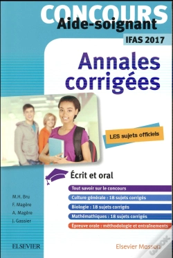 Capa do artigo Concours Aide-Soignant ; Annales Corrigées ; Ifas 2017
