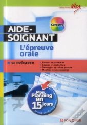 Concours Aide-Soignant ; L'Épreuve Orale ; Mon Planning En 15 Jours