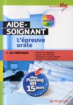 Capa do artigo Concours Aide-Soignant ; L'Épreuve Orale ; Mon Planning En 15 Jours