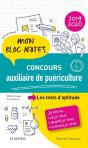 Concours Auxiliaire De Puériculture ; Les Tests D'Aptitude ; Mon Bloc-Notes. Je Révise... (Édition 2019/2020) - Preview