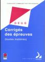 Concours Communs Polytechniques ; Filiere Deug ; Corriges Des Epreuves 1999 - Preview