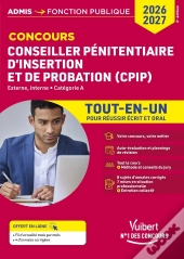 Concours Conseiller Pénitentiaire D'Insertion Et De Probation (Cpip) - Catégorie A - Tout-En-Un : Concours 2026-2027