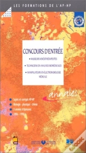 Capa do artigo Concours D Entree Masseurs Kinesitherapeutes Techniciens En Analyses Biomedicales-Manipulateurs En Electroradiologie Medicale-Sujets Et Corriges Ap-Hp