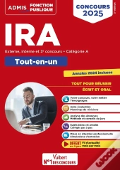 Concours D'Accès Aux Ira - Catégorie A - Tout-En-Un : Instituts Régionaux D'Administration - Externe, Interne Et 3e Concours  - Concours 2025
