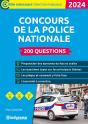 Concours De La Police Nationale  200 Questions (Categories A, B Et C  Edition 2024) - Preview