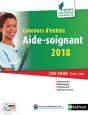 Concours D'Entree Aide-Soignant 2018 - N  34 Ecrit + Oral - Integrer Les Ecoles Paramedicales - 2017 - Preview