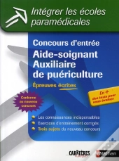 Concours D'Entrée Aide-Soignant, Auxiliaire De Puériculture ; Épreuves Écrites