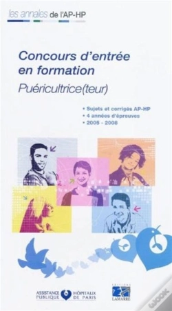 Capa do artigo Concours D'Entrée Écoles De Puériculture 2005/2008