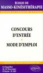 Concours D'Entrée En École De Masso-Kinésithérapie - Mode D'Emploi - Preview