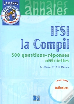 Capa do artigo Concours D'Entree En Ifsi : 500 Questions ; Serie Questions