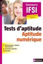 Concours D'Entrée En Ifsi ; Tests Psychotechnique T.2 ; Aptitude Numérique - Preview