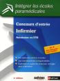 Concours D'Entrée Infirmier ; Admission En Ifsi T.13 ; Intégrer Les Écoles Paramédicales (Édition 2009) - Preview