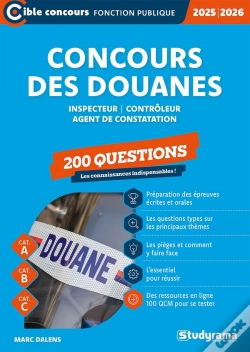 Capa do artigo Concours Des Douanes : 200 Questions (Catégories A, B Et C) (Édition 2025/2026)