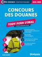 Concours Des Douanes : Tout Pour L'Oral ; L'Indispensable Pour Réussir ! (Édition 2025/2026) - Preview