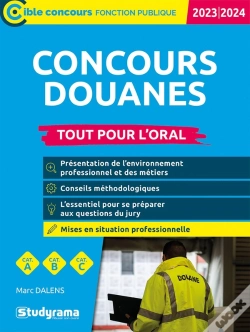 Capa do artigo Concours Douanes Tout Pour L'Oral : Catégories A, B, C (Édition 2023/2024)