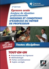 Concours Enseignement - Analyse De Situation Professionnelle - Oral Capes, Capet, Caplp, Agregation