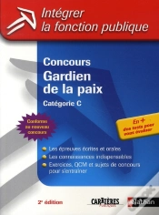 Capa do artigo Concours Gardien De La Paix ; Catégorie C