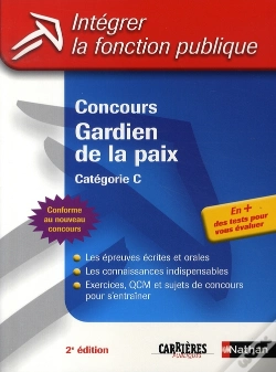 Capa do artigo Concours Gardien De La Paix ; Catégorie C