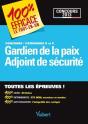 Concours Gardien De La Paix Et Adjoint De Sécurité ; Catégories B Et C - Preview