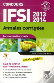 Capa do artigo Concours Ifsi ;  Épreuves Écrites Et Orale ; Annales Corrigées (Édition 2013/2014)