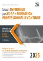 Concours Infirmier Pour As-Ap Et Formation Professionnelle Continue 2025 - Preview