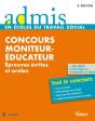 Concours Moniteur-Éducateur ; Épreuves Écrites Et Orales ; Tout Le Concours 2014 (3e Édition) - Preview