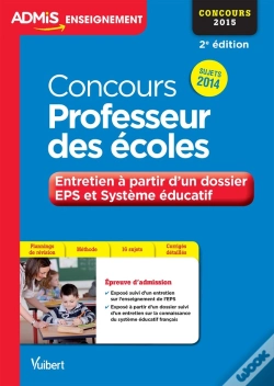Capa do artigo Concours Professeur Des Écoles ; Entretien À Partir D'Un Dossier Eps Et Système Éducatif (Édition 2015)