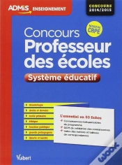 Capa do artigo Concours Professeur Des Écoles ; Système Éducatif