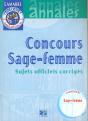 Concours Sage Femme ; Annales Et Sujets Officiels Corriges - Preview