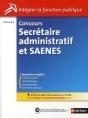 Concours Secretaire Administratif Et Saenes - Categorie B N01 2011 - Preview