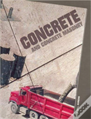 Concrete And Concrete Masonry