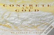 Concrete And Gold