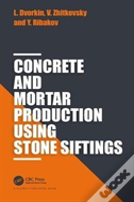 Concrete And Mortar Production Using Stone Siftings