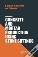 Concrete And Mortar Production Using Stone Siftings