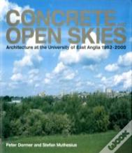 Concrete And Open Skies