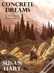 Capa do artigo Concrete Dreams (A Mail Order Bride Romance)