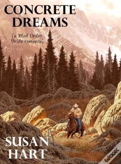 Capa do artigo Concrete Dreams (A Mail Order Bride Romance)