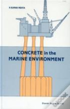 Concrete In The Marine Environment