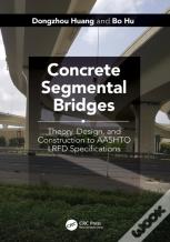 Concrete Segmental Bridges