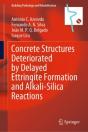 Concrete Structures Deteriorated By Delayed Ettringite Formation And Alkali-Silica Reactions - Preview